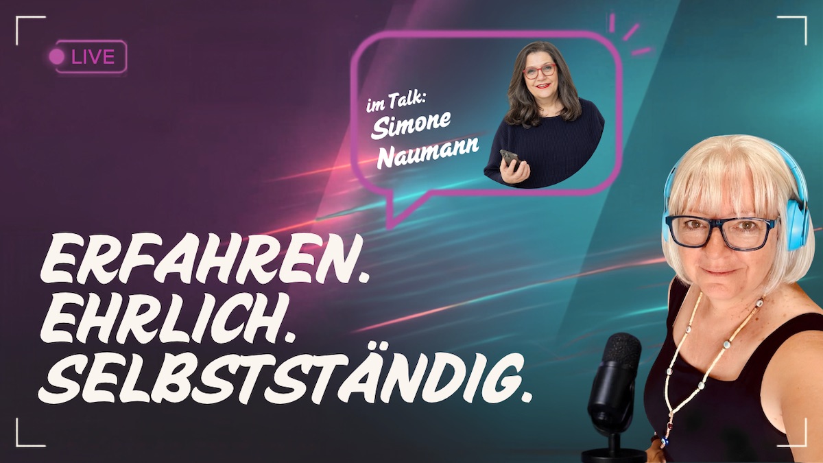 erfahren-ehrlich-selbststaendig talk simone_naumann web